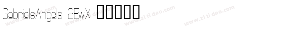 GabrielsAngels-2EwX字体转换