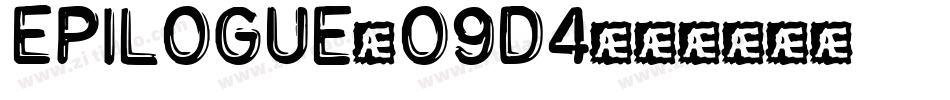 Epilogue-09D4字体转换