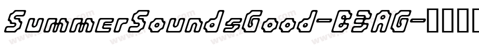 SummerSoundsGood-B3AG字体转换