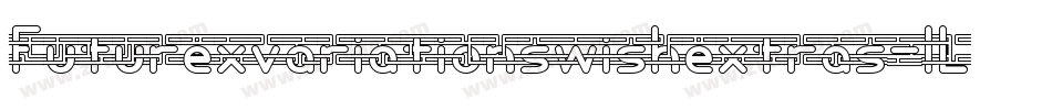 Futurexvariationswishextras-1Lj字体转换