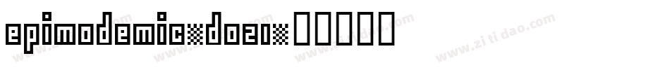 Epimodemic-DO21字体转换