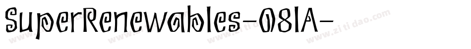 SuperRenewables-O8lA字体转换