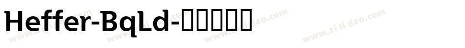 Heffer-BqLd字体转换