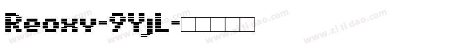 Reoxy-9YjL字体转换
