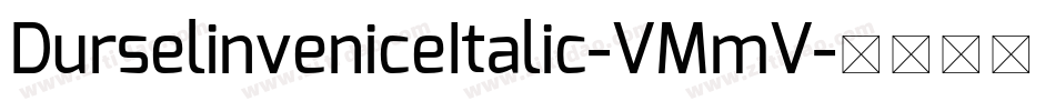 DurselinveniceItalic-VMmV字体转换