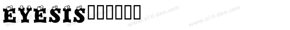 Eyesis字体转换