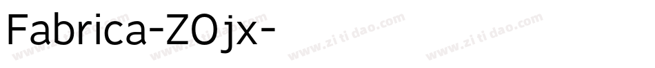 Fabrica-ZOjx字体转换