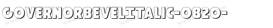 GovernorBevelItalic-o82o字体转换