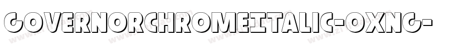 GovernorChromeItalic-0XnG字体转换