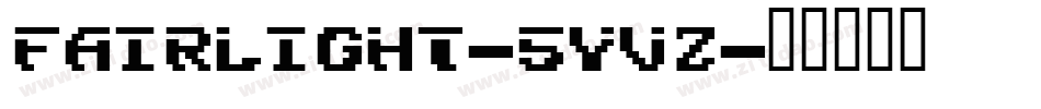 Fairlight-5yVZ字体转换