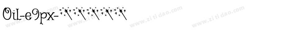 Oil-e9px字体转换