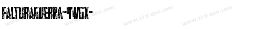 FalturaGuerra-4Wgx字体转换