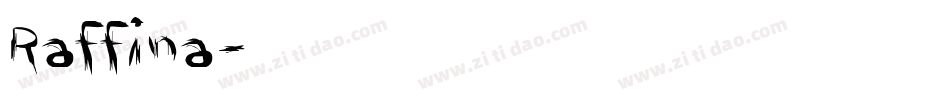 Raffina字体转换