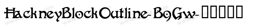 HackneyBlockOutline-B9Gw字体转换