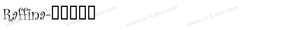 Raffina字体转换