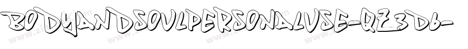 BodyandsoulPersonalUse-qZ3D6字体转换