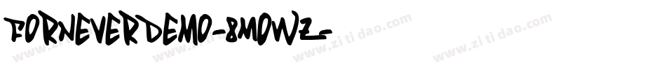 ForneverDemo-8MOwz字体转换