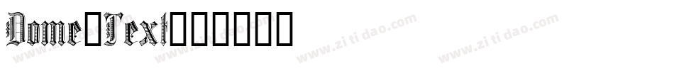 Dome-Text字体转换