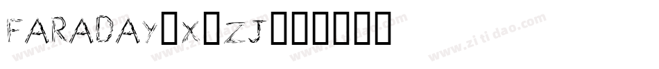 Faraday-x3zj字体转换