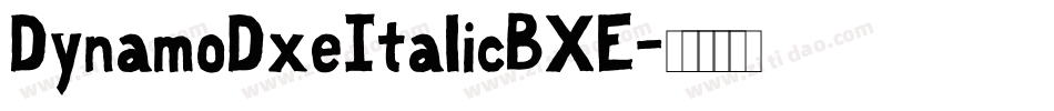 DynamoDxeItalicBXE字体转换