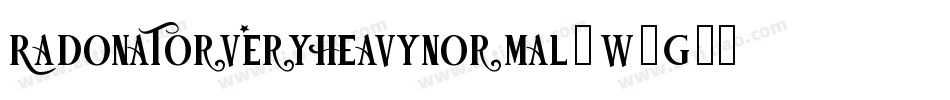 RadonatorVeryHeavyNormal-w1g8字体转换