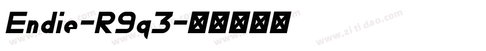 Endie-R9q3字体转换