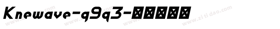 Knewave-g9q3字体转换