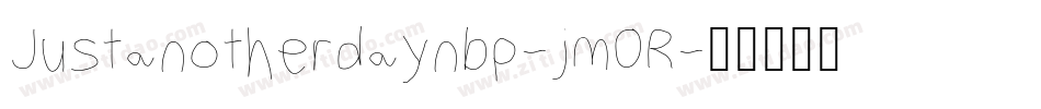 Justanotherdaynbp-jm0R字体转换