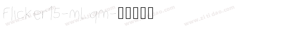 Flicker15-mLqm字体转换