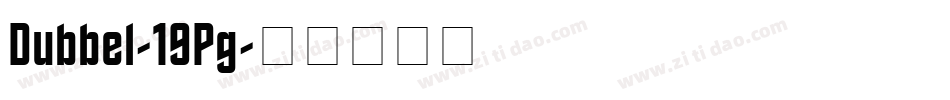 Dubbel-19Pg字体转换
