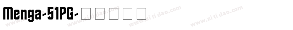 Menga-51PG字体转换