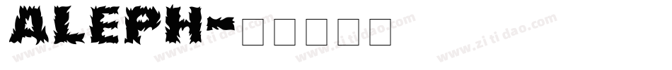 Aleph字体转换