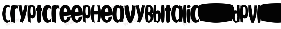 CryptcreepHeavyBbItalic-dpVl字体转换