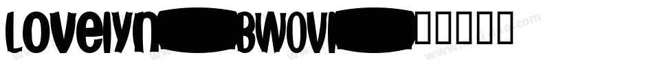 Lovelyn-BW0Vl字体转换
