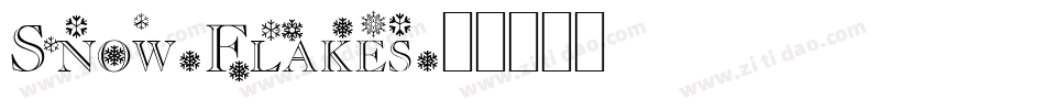 Snow-Flakes字体转换