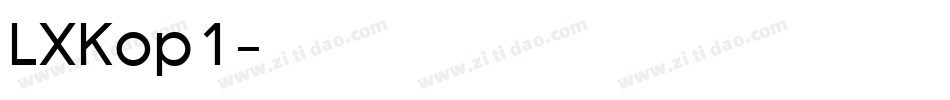LXKop1字体转换