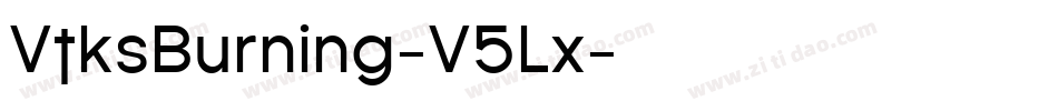 VtksBurning-V5Lx字体转换
