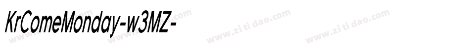 KrComeMonday-w3MZ字体转换