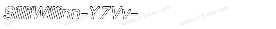 SilliiWillinn-Y7Vv字体转换 SilliiWillinn-Y7Vv字体转换