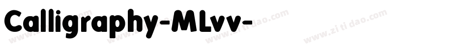 Calligraphy-MLvv字体转换