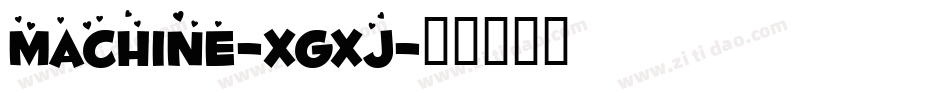 Machine-XGxj字体转换