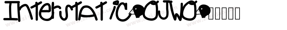 Interstatic-OJwO字体转换