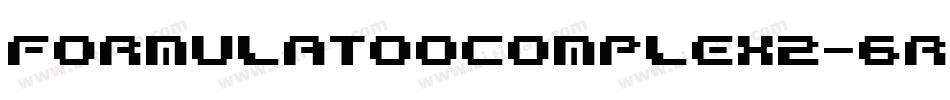 FormulaTooComplex2-6Rzq字体转换