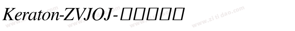 Keraton-ZVJOJ字体转换