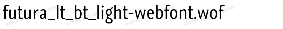futura_lt_bt_light-webfont.woff字体转换