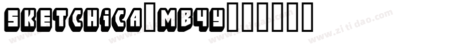 Sketchica-MB4Y字体转换