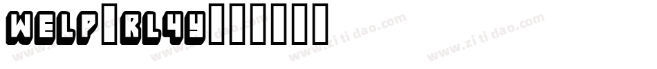 Welp-rl4y字体转换