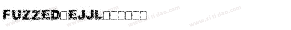 Fuzzed-EJjl字体转换