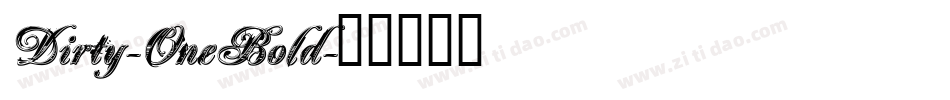 Dirty-OneBold字体转换