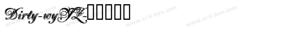 Dirty-wyYZ字体转换